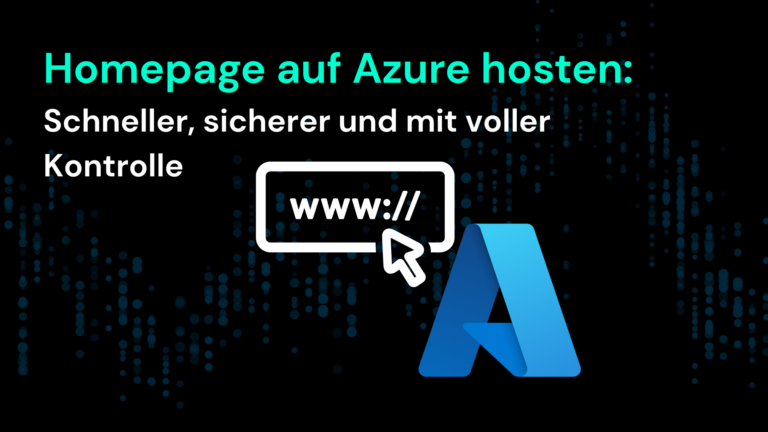 Homepage auf Azure hosten: Schneller und sicherer mit Microsoft 365 für Ihre IT-Lösungen von CodeKlar GmbH.